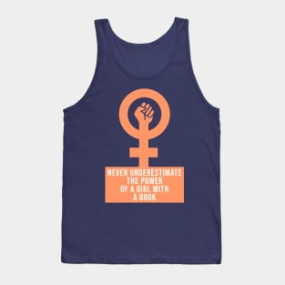 Never underestimate the power of a girl with a book - RBG Tank Top